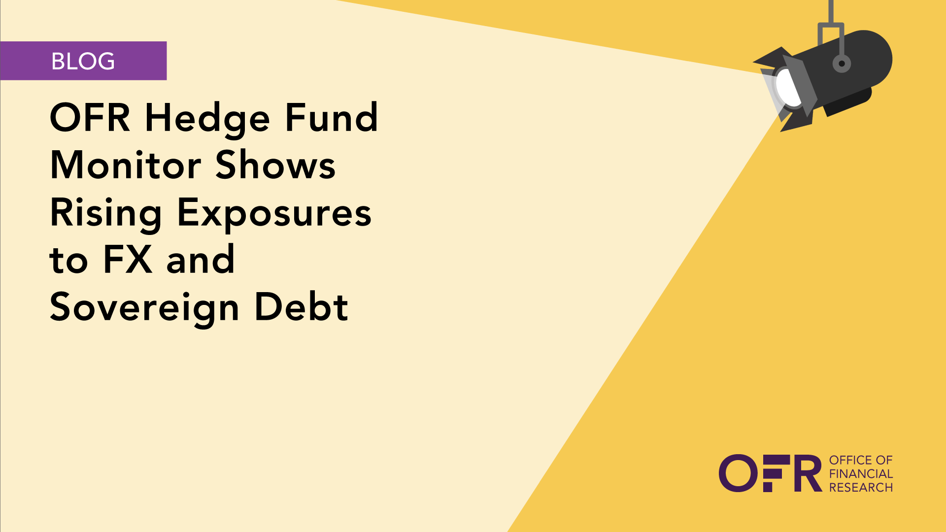 image of OFR Monitor Shows Rising FX and Sovereign Debt Exposure